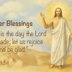 Easter Blessing